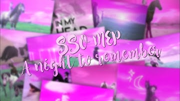 | ＳＳＯ ＭＥＰ | Ａ ＮＩＧＨＴ ＴＯ ＲＥＭＥＭＢＥＲ
