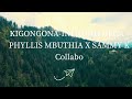 KIGONGONAINI NOHO HEGA - SAMMY K X PHYLLIS MBUTHIA OFFICIAL LYRICS VIDEO