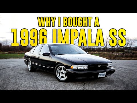 Why I Bought A 1996 Impala Ss