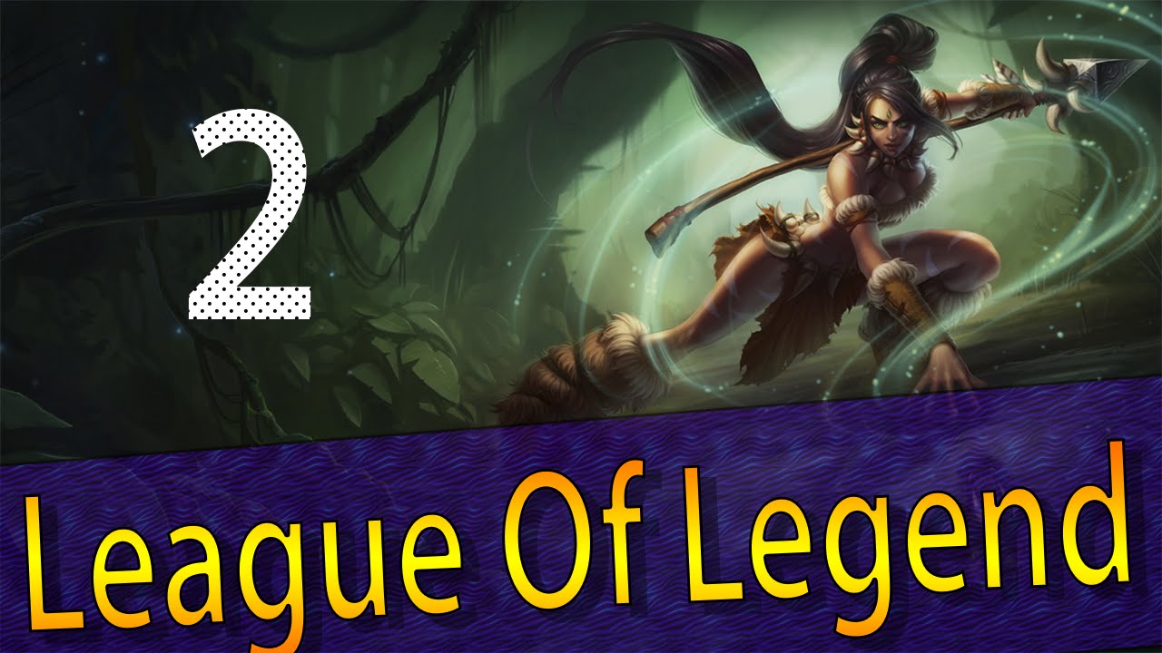 League Of Legends #2 - YouTube