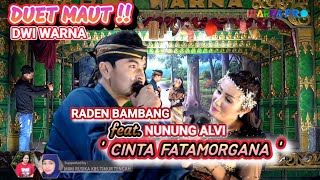 Raden Bambang Satria Feat. Nunung Alvi - Cinta Fatamorgana - Dwi warna