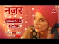 Nazar Season 1 Episode 122 Part 1 Nazar Season 1 Episode 122 Part 1