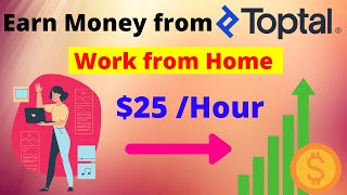 Earn Money $2000+ from toptal.com | Earn Online Money | Passive income | Paypal | Money💰💸