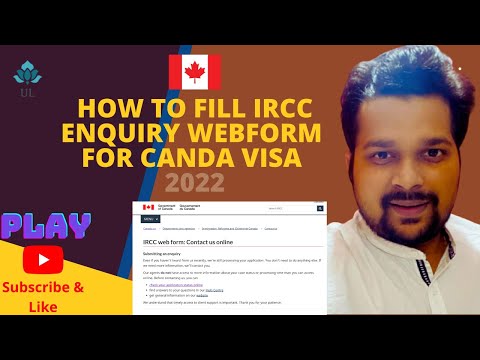 Contact IRCC for Enquiry or Doubts of Canada Visa || How to fill IRCC webform