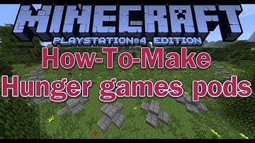 Minecraft PS4- How To Make Hunger Games Pods! (HD 1080p)