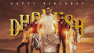 Dhanush Birthday Whatsapp Status \/\/ Happy Birthday Dhanush \/\/ Dhanush \/\/ Whatsapp Status 🔥🔥