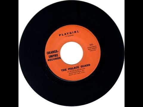 The Palace Guard — THE PALACE GUARD - PLAYGIRL