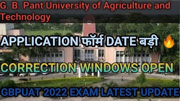 🎯GBPUAT LATEST UPDATE💥  APPLICATION फॉर्म DATE  बड़ी 🔥 correction windows open 📌GOOD NEWS GBPUAT ⚡⚡
