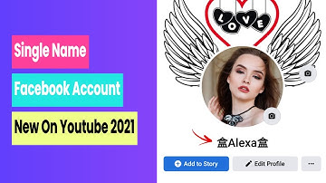 How To Make Single Name FB Id | Single Name Facebook 2021