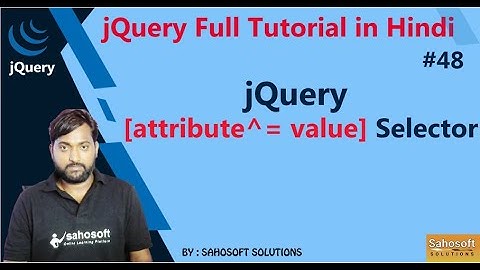jQuery attribute value Selector | jQuery Selector |  jQuery Full Tutorial in Hindi