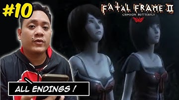FATAL FRAME / PROJECT ZERO 2 ALL ENDINGS CHAPTER ZERO PART 10 (FILIPINO PLAYING) - RenzTv