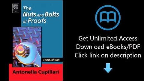 Download The Nuts and Bolts of Proofs, Third Edition: An Introduction to Mathematical Proofs PDF