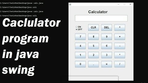 How to create Calculator using Swing in Java? : (Part-1)