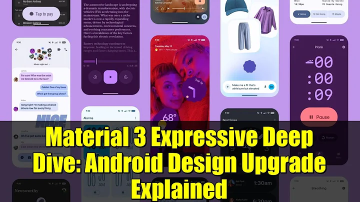 Material 3 Expressive Deep Dive: Android Design Upgrade Explained