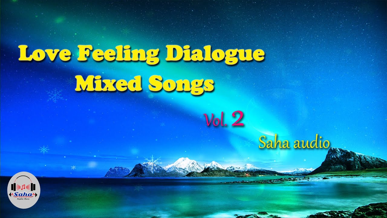 Tamil love feeling dialogue songs vol2 Saha audiotamil songs