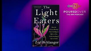 #PouredOver: Zoe Schlanger on The Light Eaters