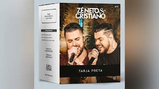 Zé Neto e Cristiano - Melhor Ser Uma Saudade - EP Tarja Preta