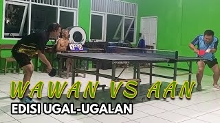 LATIHAN PIMPONG SHOW WAWAN VS AAN - KAMPUNG TUA