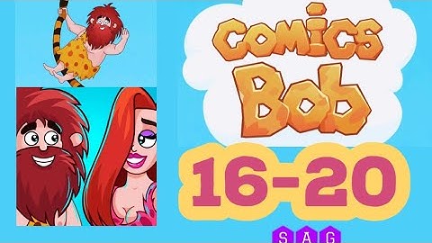 COMICS BOB level 16 17 18 19 20 gameplay