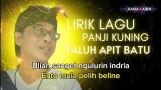LIRIK LAGU TALUH APIT BATU - Panji Kuning #karaoke #karaokelagubali #lagubalilawas