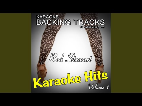 Every Beat Of My Heart (Originally Performed By Rod Stewart) (Karaoke Version)