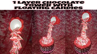 Diy 1 Layer Chocolate Tower With Floating Candies Easy Diy Chocolate Cake Tower Floating Candy