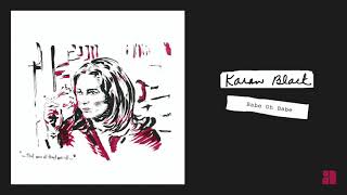 Karen Black - Babe Oh Babe (Official Audio)