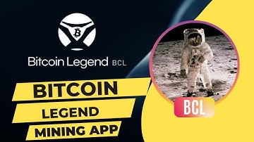 Bitcoin legend (BCL) coin mining app full explain?