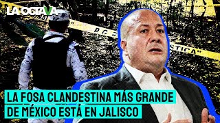 LA FOSA CLANDESTINA MÁS GRANDE DE MÉXICO está en JALISCO; HAY MÁS DE 100 CUERPOS LIGADOS al CJNG