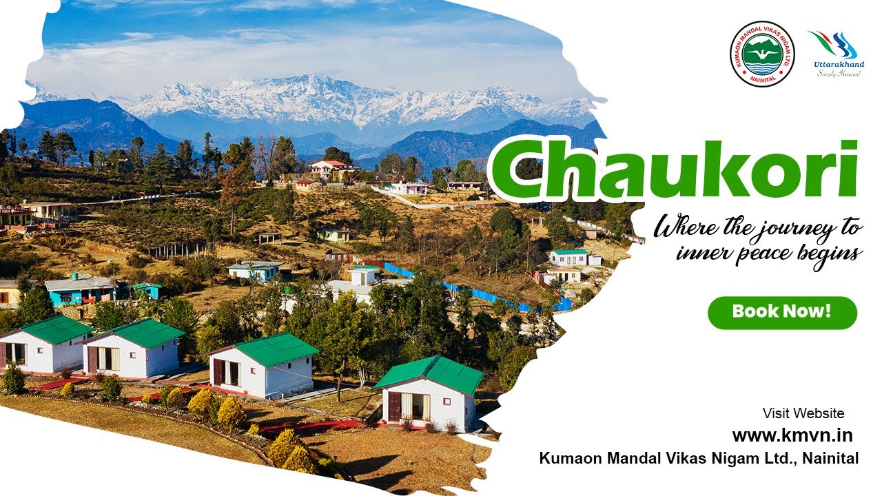 "Chaukori is  Kumaon's Hidden Paradise" | Experience Luxury Property of KMVN | www.kmvn.in