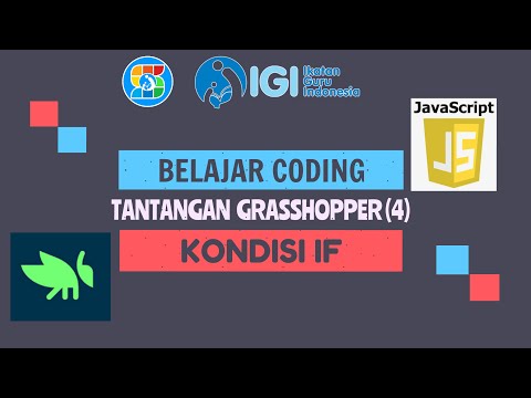 BELAJAR CODING JAVASCRIPT | GRASSHOPPER - KONDISI IF