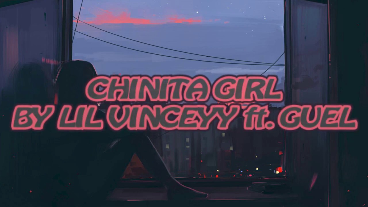 chinita girl lil vinceyy ft gaul youtube chinita girl lil vinceyy ft gaul youtube