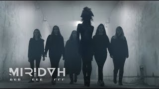 MIRIDAH - Бег (Official Music Video)