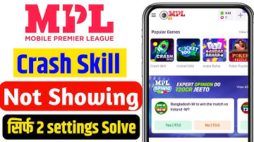 Mpl Pro Crash Skill Game Not Show Problem Solve | Mpl Pro Crash Skill Game Not Show