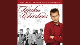 Video thumbnail of "Denver and the Mile High Orchestra - Let It Snow, Let It Snow, Let It Snow"