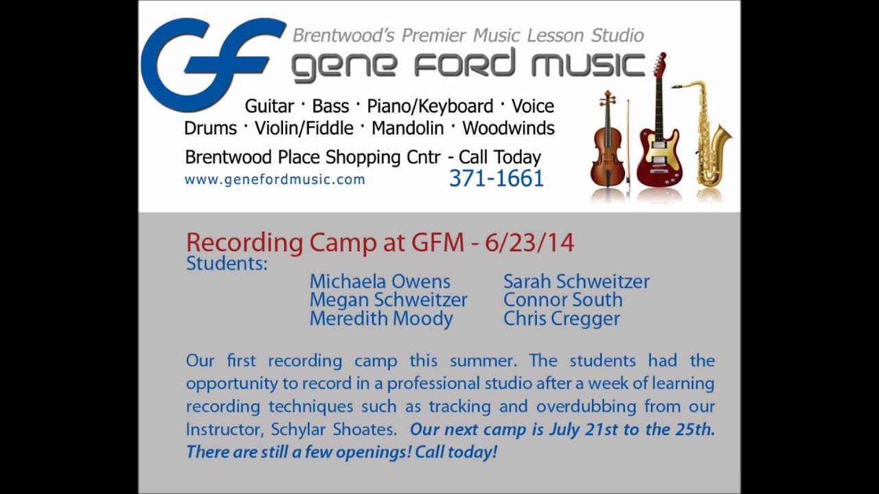 Recording Camp 6/12/14 at Gene Ford Music