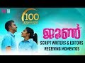 June 100 Days Celebration | June Movie Script Writer And Editor Momento