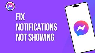 How to Fix Messenger Notification not Showing on iPhone