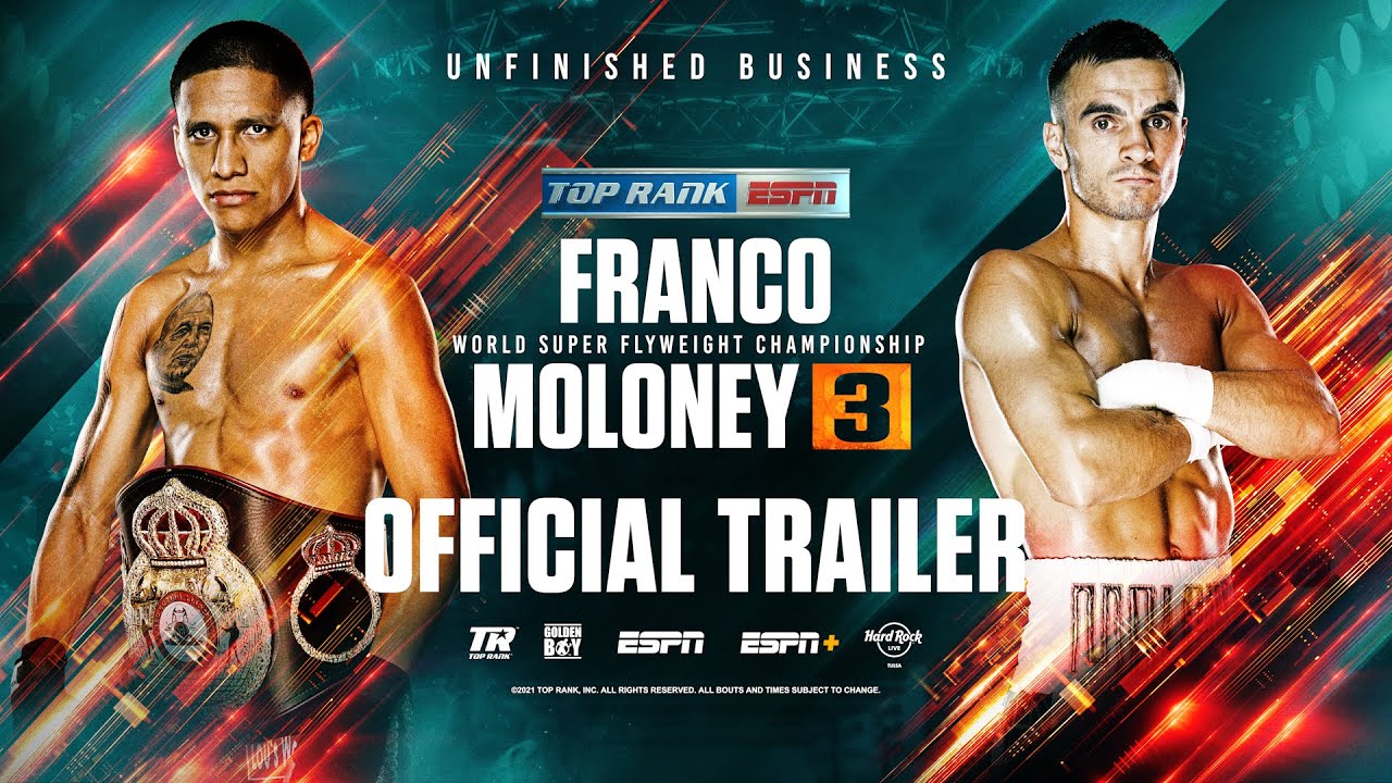 Joshua Franco vs Andrew Moloney 3 | OFFICIAL TRAILER