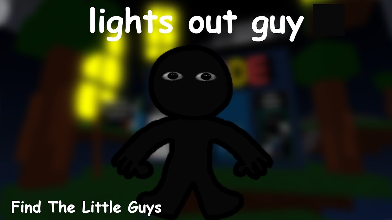 FTLG lights out guy [Roblox]