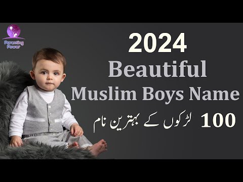 Top 100 Beautiful Muslim Boys Name With Meaning In UrduHindi 2024 | Muslim Baby Boy Names 2023