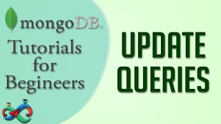 MongoDB Tutorial 25 : Update Queries in MongoDB