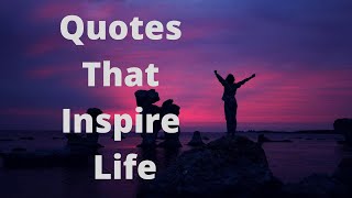 Quotes That Inspire Life I Positive Life Quotes I Hartube