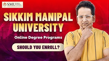 Moet u zich inschrijven voor een online opleiding aan de Sikkim Manipal University?