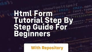 Html form tutorial step by step guide for beginners
