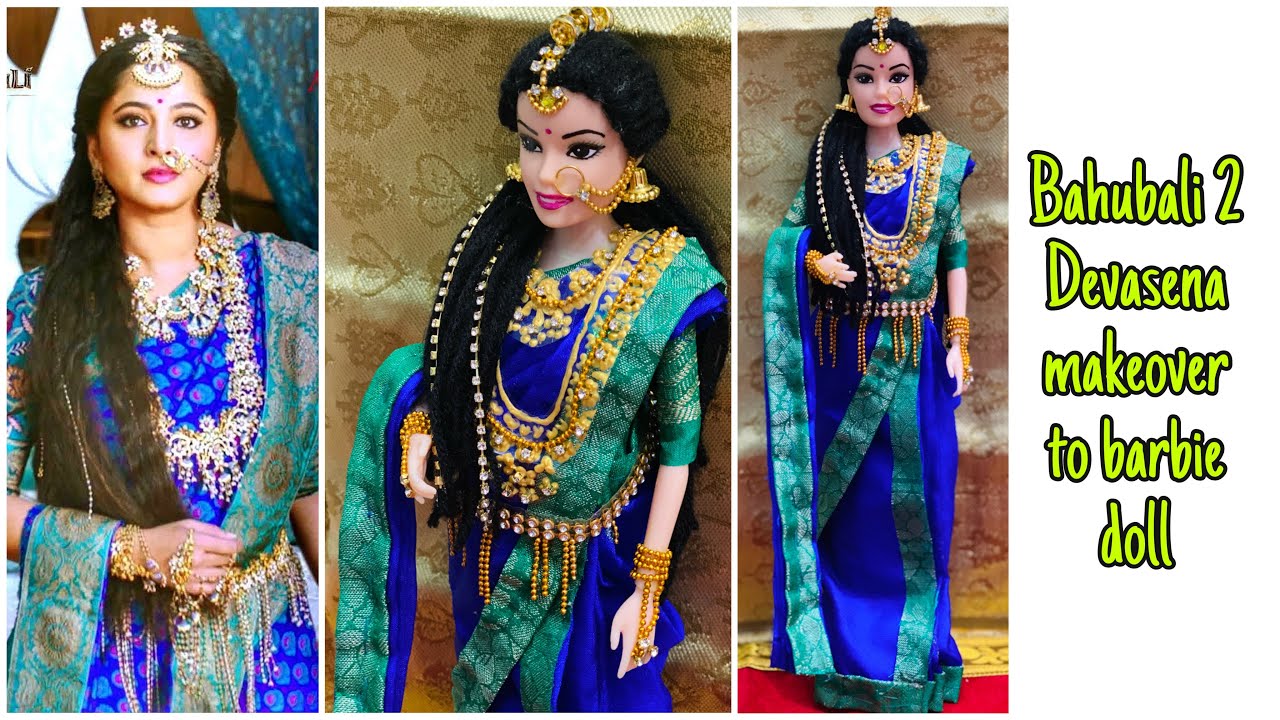 Bahubali 2 Devasena makeover to barbie doll/Devasena anushka ...