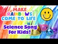 Sing Along and Grow a Rainbow! Easy Science for Kids | Science Meets Art | Experiments at Home #kids