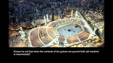 The Holy Quran - Aladiyat .. القرآن الكريم - العاديات