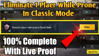 Eliminate 1 Player While prone In Classic Mode screenshot 3