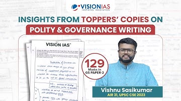Polity & Governance | Toppers Copies Insights | Vishnu Sasikumar, AIR-31, 2023 | UPSC Mains